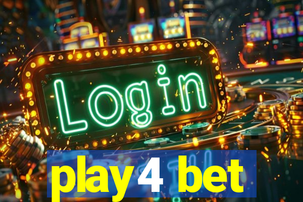 play4 bet